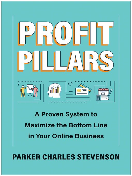 Title details for Profit Pillars by Parker Charles Stevenson - Available